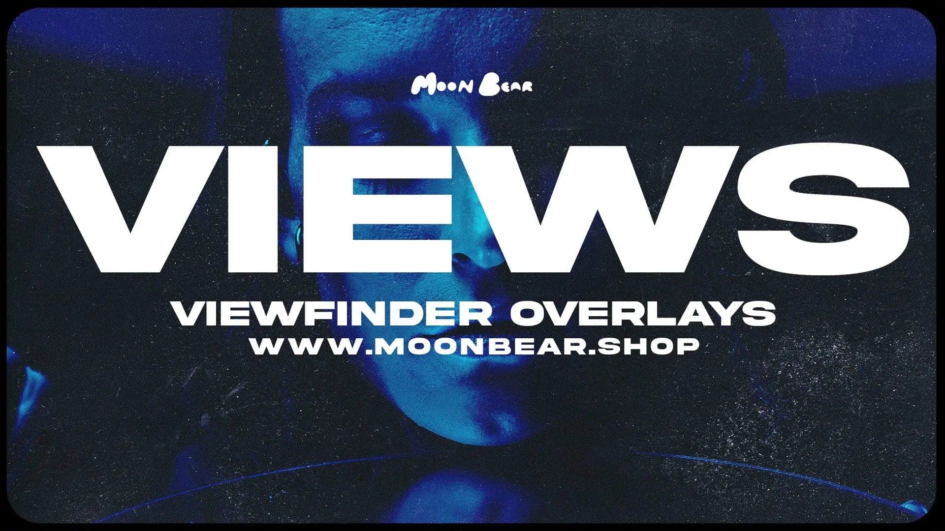 VIEWS - Viewfinder Overlays - moonbear.shop
